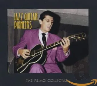 Jazz Guitar Pioneers