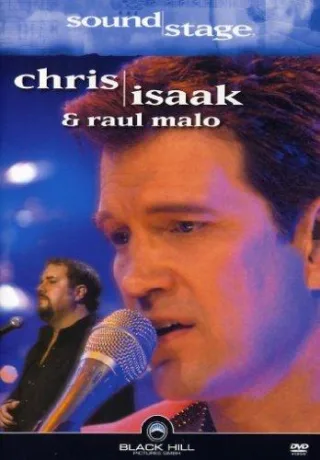 Chris Isaak - Soundstage: Chris Isaak & Raul Malo [DVD] [2005]