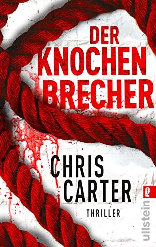 Der Knochenbrecher (Ein Hunter-und-Garcia-Thriller Band 3)