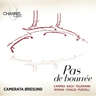 Pas de bourrée - Werke von Bach Campra Vivaldi u.a.