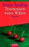 Traummann wider Willen