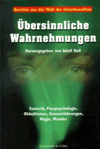 Übersinnliche Wahrnehmungen