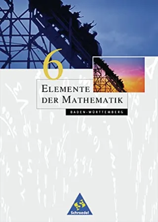 Elemente der Mathematik - Ausgabe 2001 für die Sekundarstufe I: Elemente der Mathematik SI - Ausgabe 2001 für Baden-Württemberg: Schülerband 6