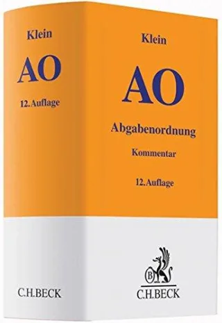 Abgabenordnung: einschließlich Steuerstrafrecht (Gelbe Erläuterungsbücher)