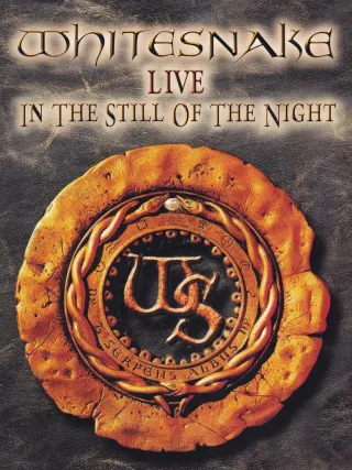 Whitesnake - Live: In the Still of the Night