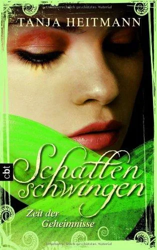 Schattenschwingen - Zeit der Geheimnisse: Band 3 [Gebundene Ausgabe] [2012] Heitmann Tanja