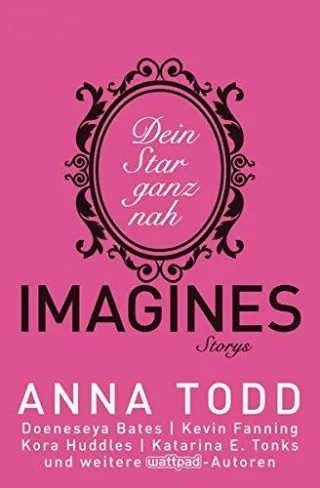 Imagines: Dein Star ganz nah - Storys