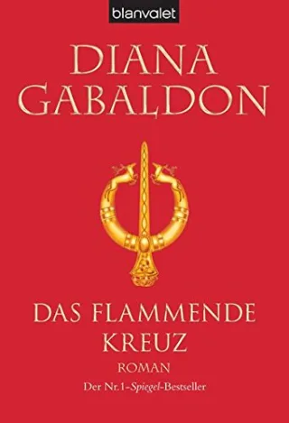 Das flammende Kreuz: Roman (Die Highland-Saga Band 5)