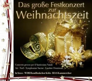 Das Große Festkonzert zur Weihnachtszeit