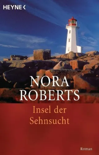 Insel der Sehnsucht: Roman
