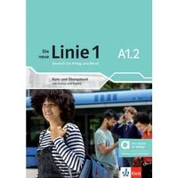 Die neue Linie 1 A1.2 – Hybride Ausgabe allango / Eva Harst, Ludwig Hoffmann, Susan Kaufmann, Ulrike Moritz, Margret Rodi
