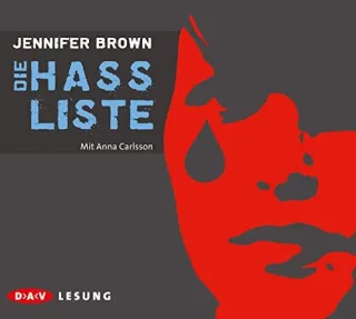 Die Hassliste [Audio CD] [2010] Jennifer Brown Anna Carlsson