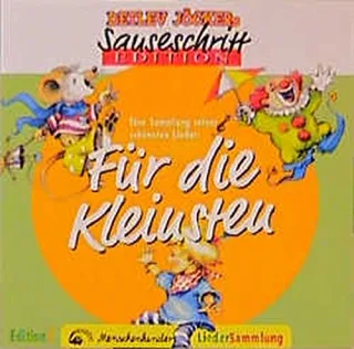 Sauseschritt Edition. Für die Kleinsten [Audio CD] J?CkerDetlev