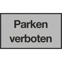 Hermann Schütz Hinweisschild Parken verboten Hinweisschild Kunststoff 150 x 250 mm, (1 St., 1 Schild)
