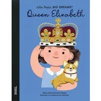 Little People, Big Dreams – Queen Elizabeth / María Isabel Sánchez Vegara, Deutsche Ausgabe, Es gibt viele Königinnen, aber nur eine Queen – Königin Elisabeth II.