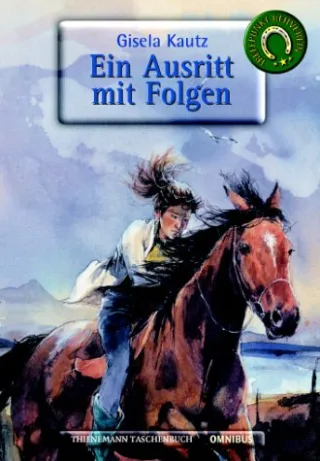 Ein Ausritt mit Folgen