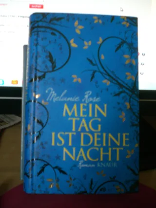 Mein Tag ist deine Nacht : Roman.