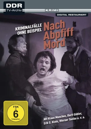 Kriminalfälle ohne Beispiel/Nach Abpfiff Mord (DDR TV-Archiv)