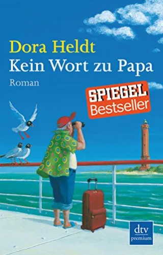Kein Wort zu Papa: Roman (dtv premium)