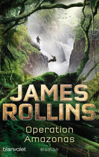 Operation Amazonas: Roman (Taschenbuch) [2013]