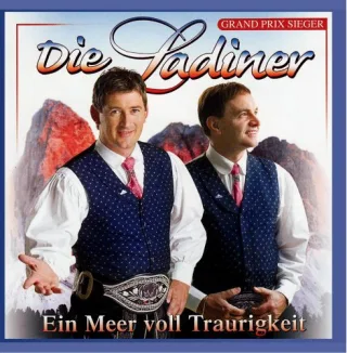 DIE LADINER - Ein Meer voll Traurigkeit