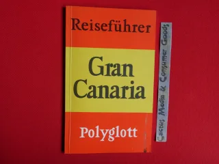 Reiseführer: Gran Canaria