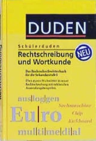 (Duden) Schülerduden Rechtschreibung und Wortkunde neue Rechtschreibung