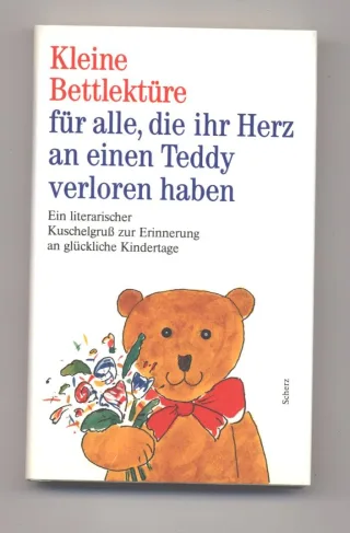 Kleine Bettlektüre für alle die ihr Herz an einen Teddy verloren haben