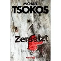 Zersetzt / Michael Tsokos, Andreas Gössling, SPIEGEL-Bestseller