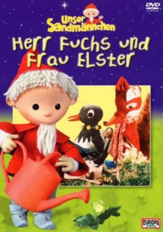 Unser Sandmännchen Folge 5: Herr Fuchs und Frau Elster [DVD] [2005]