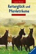 Reiterglück und  Pferdeträume