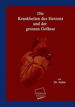 Die Krankheiten des Herzens und der grossen Gefässe
