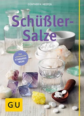 Schüßler-Salze (Die großen GU Ratgeber)