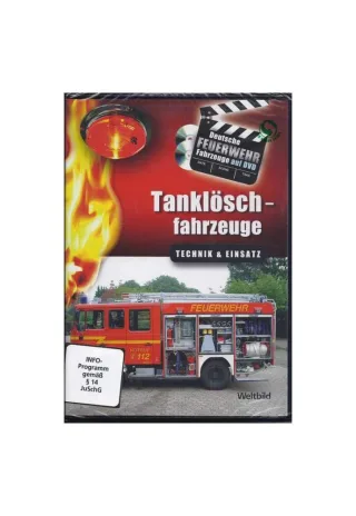 Tanklöschfahrzeuge - Technik Und Einsatz [DVD]
