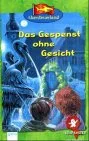 Abenteuerland Gespenster Das Gespenst ohne Gesicht