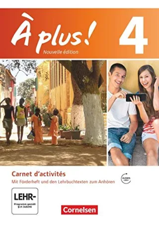 À plus! - Nouvelle édition: Band 4 - Carnet d'activités mit CD-Extra u.Video-Datei als Download: Mit eingelegtem Förderheft