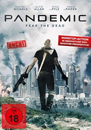 Pandemic - Fear the Dead [DVD] [2016]