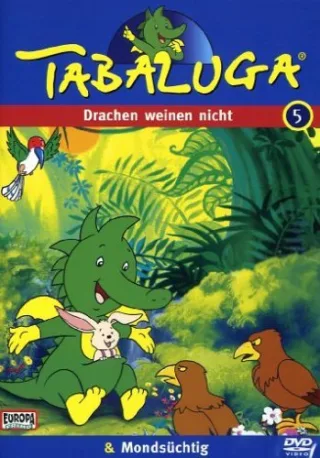 Tabaluga 05 - Drachen weinen nicht/Mondsüchtig [DVD] [2007]