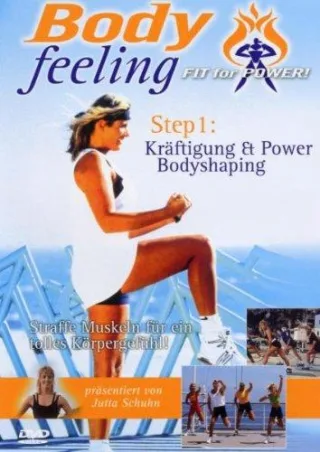 Bodyfeeling - Step 1: Kräftigung & Power / Bodyshaping [DVD] [2005]