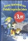 Meine spannendsten Detektivgeschichten