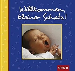 Willkommen kleiner Schatz!