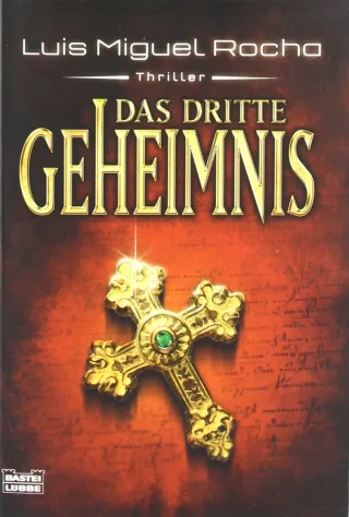 Das dritte Geheimnis: Thriller