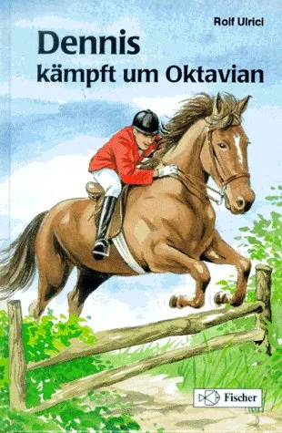 Dennis kämpft um Oktavian. ( Ab 10 J.)