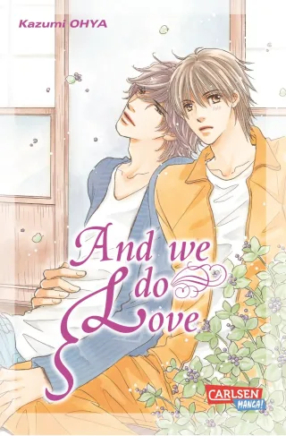 And we do love [Taschenbuch] [2014] Kazumi Ohya Dorothea Überall