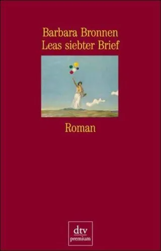 Leas siebter Brief: Roman