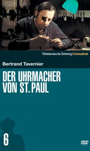 Der Uhrmacher von St.Paul - SZ Cinemathek Série Noire [Taschenbuch]