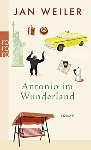 Antonio im Wunderland [Taschenbuch] [2006] Weiler Jan