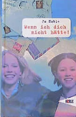 Wenn ich dich nicht hätte