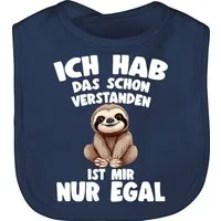 Shirtracer Lätzchen Ich hab das schon verstanden ist mir nur egal I Lustiger Spruch Faulti, Faultier
