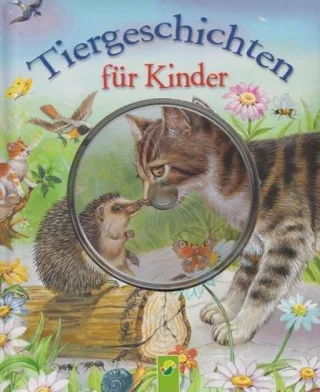 Tiergeschichten für Kinder (mit Audio-CD)